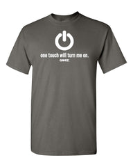 Video Gamer Tshirt One Touch Will Turn Me On funny valentine Gift T-Shirt gaming Love gift for him under 20 for her under 20 for Brother