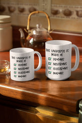 The World is made of Protons, Neurons, Electrons, and Morons! Funny Nerd sarcasm coffee mug, Funny Science Mug, Nerdy Geeky Funny mug gift