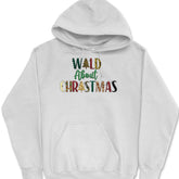 Wild about Christmas -Soft Unisex Hoodie, Christmas Sweatshirt, Holiday shirt, Christmas gift, Gift for her, Winter Hoodie pullover