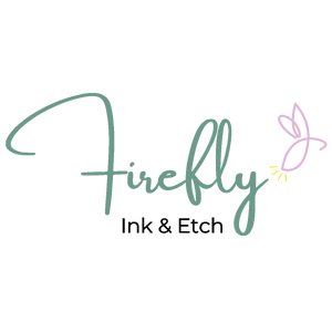 Firefly Ink & Etch