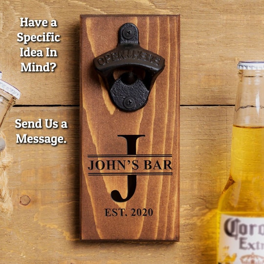 Personalized Wood Bottle Opener, Customize with anything to make a great Gift for Dad, Groomsmen, retirement Friend,Brother or ManCave